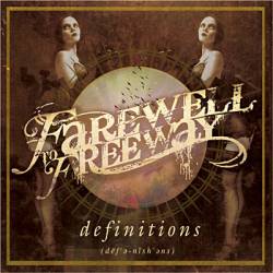 Farewell To Freeway : Definitions
